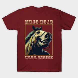 Mojo Dojo Casa House T-Shirt